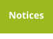 Notices