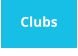Clubs