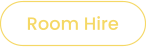 Room Hire