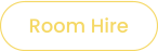 Room Hire