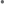 •