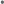 •