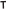 T