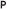 P