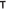 T