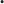 •
